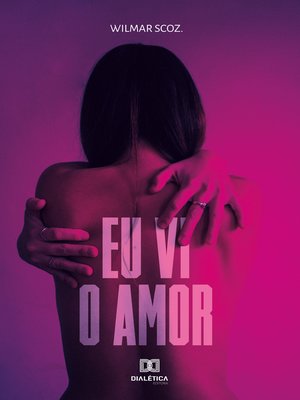 cover image of Eu vi o Amor